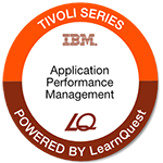 LearnQuest IBM Tivoli Application Performance Management Fundamentals LearnQuest IBM Tivoli Application Performance Management Fundamentals